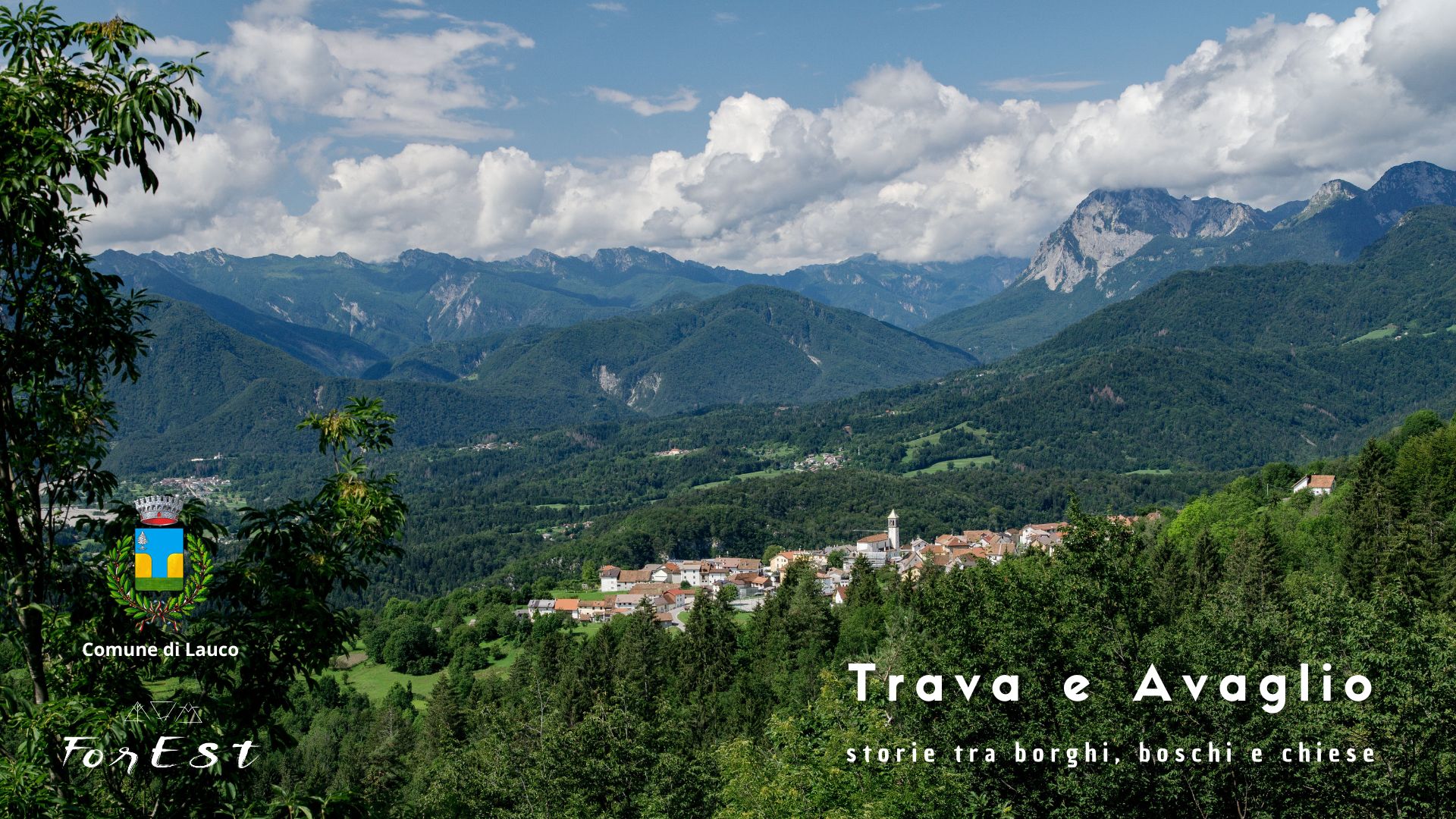 Trava e Avaglio storie tra borghi, boschi e chiese